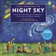 Load image into Gallery viewer, A Child's Introduction To The Nightsky