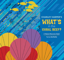 Load image into Gallery viewer, Charley Harper's What's in the Coral Reef