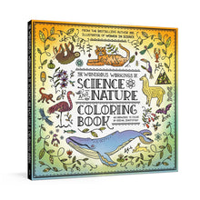 Load image into Gallery viewer, The Wondrous Workings of Science and Nature Coloring Book