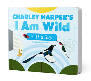 Charley Harper's I Am Wild in the Sky
