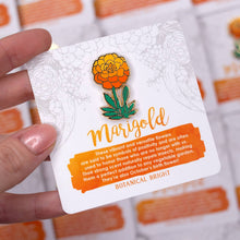 Load image into Gallery viewer, Marigold Enamel Pin
