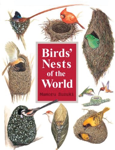 Birds' Nests of the World
