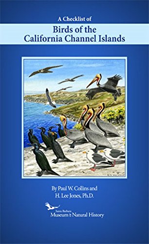 A Checklist of Birds of the California Channel Islands