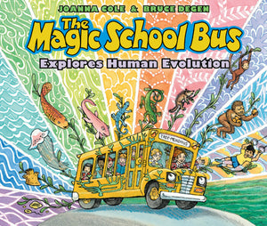 The Magic School Bus Explores Evolution