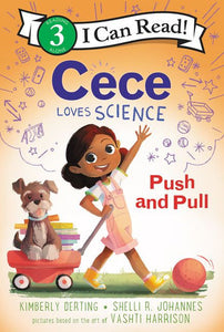 Cece Love Science: Push & Pull