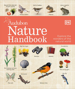 Nature Handbook : Explore the Wonders of the Natural World