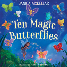 Load image into Gallery viewer, Ten Magic Butterflies
