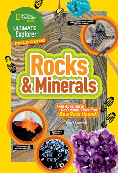 National Geographic Kids Ultimate Explorer: Rocks and Minerals