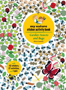 Garden Insects and Bugs: Nature Activity Book