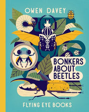 Load image into Gallery viewer, Bonkers About Beetles
