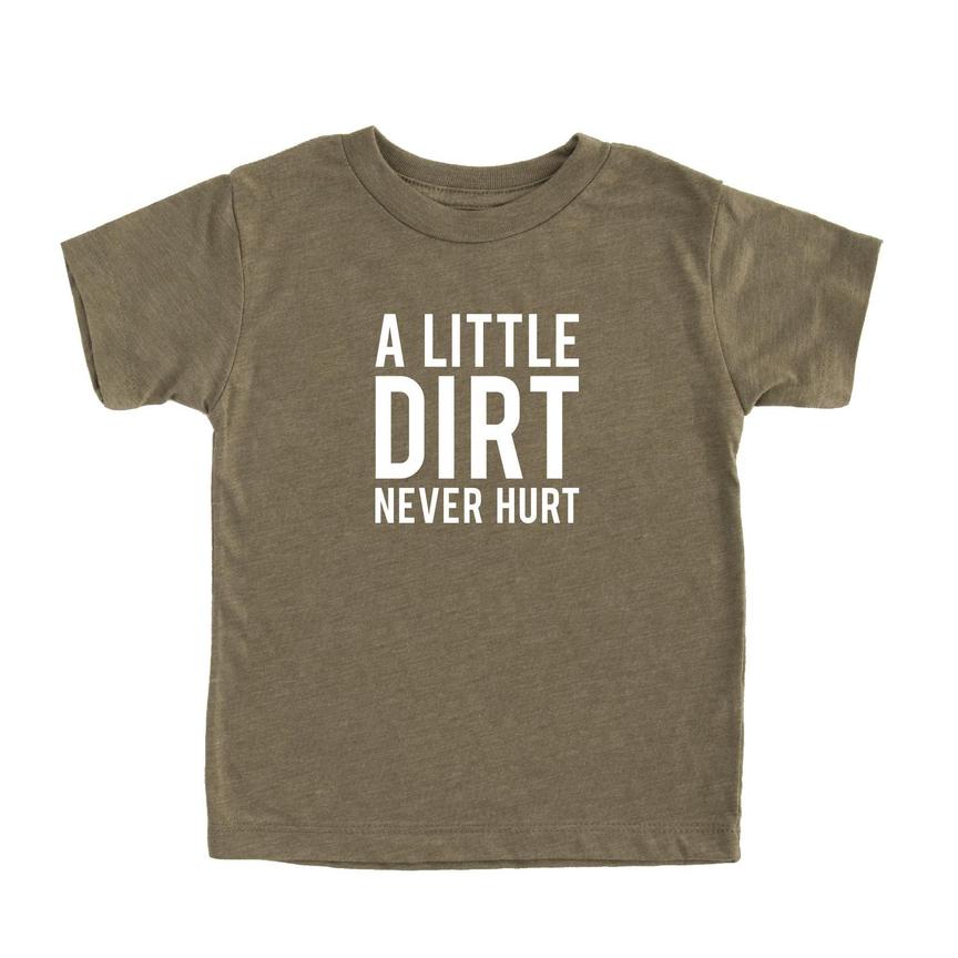 Dirt Never Hurt Kid's T-Shirt