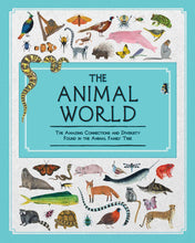 Load image into Gallery viewer, The Animal World: The Amazing Connections and Diversity Found in the Animal Family Tree
