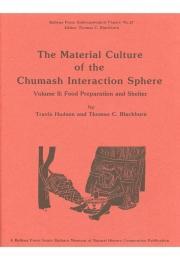 The Material Culture of the Chumash Interaction Sphere, Volume II