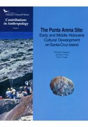 The Punta Arena Site: Early and Middle Holocene Cultural Development on Santa Cruz Island