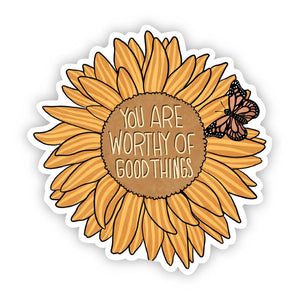 You Are Worthy of Good Things Floral Sticker