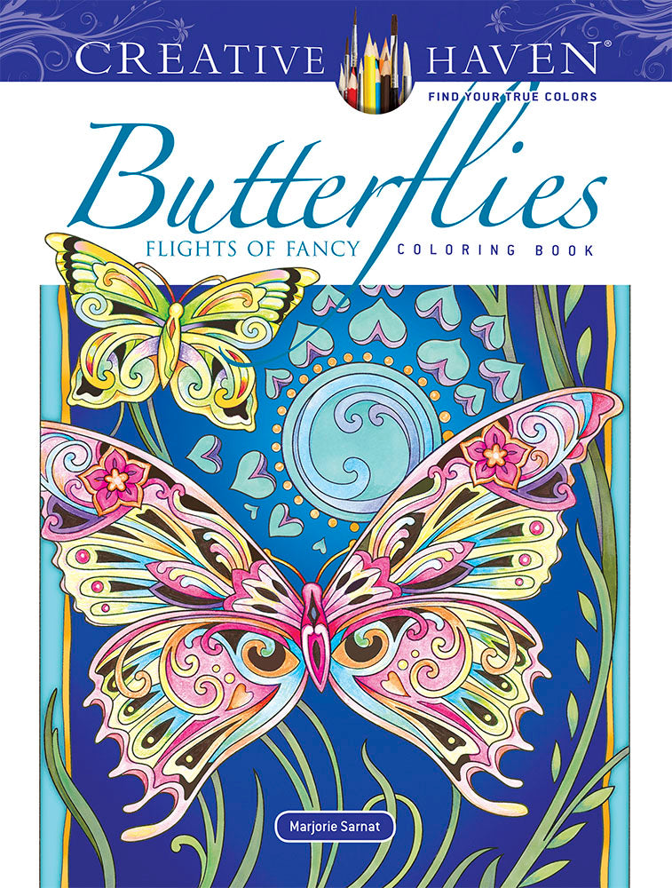 Creative Haven: Butterflies Flights of Fancy Butterflies