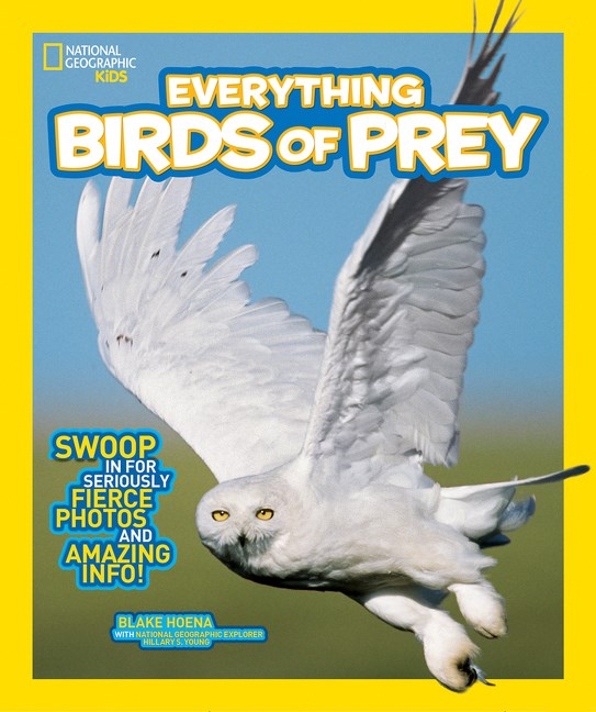 National Geographic Kids: Everything Birds of Prey