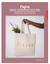 Load image into Gallery viewer, Crafters Image Transfer Tote Bag Kit
