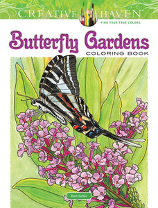 Creative Haven: Butterfly Gardens Coloring Book