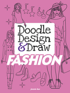 Sun: Fashion Doodle, Design & Draw